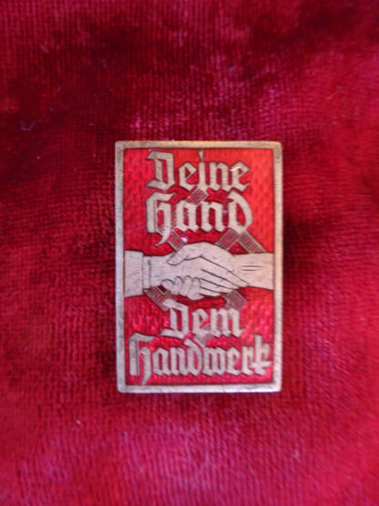 Insigne Deine Hand dem Hendwek - militaria allemand