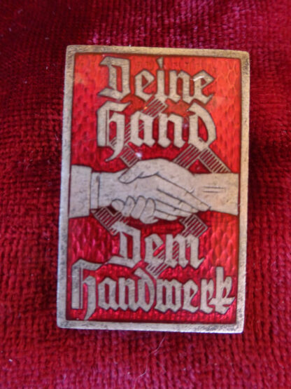 Insigne Deine Hand dem Hendwek - militaria allemand