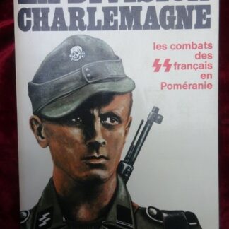 Livre La Division Charlemagne - Militaria allemand WWII
