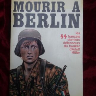 Livre Mourir à Berlin - militaria allemand