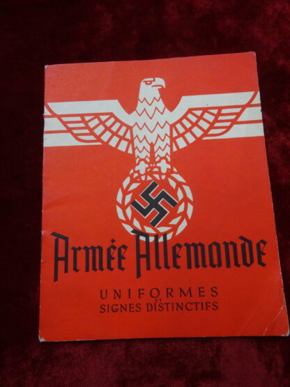 Brochure armée allemande uniformes et signes distinctifs - militaria allemand