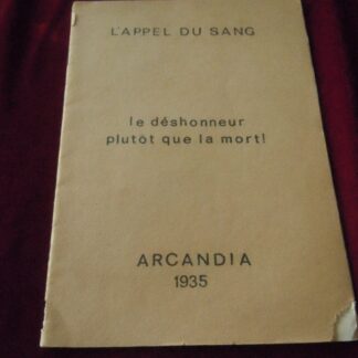 Brochure l'appel du sang, le déshonneur plutot que la mort - 1935