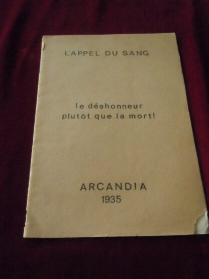Brochure l'appel du sang, le déshonneur plutot que la mort - 1935