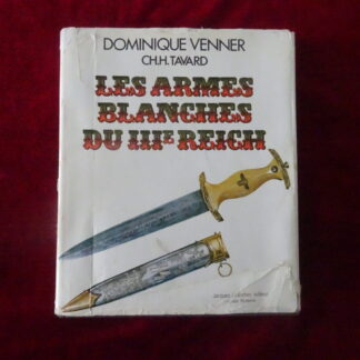 Livre Les armes blanches du Troisième Reich de Dominique Venner